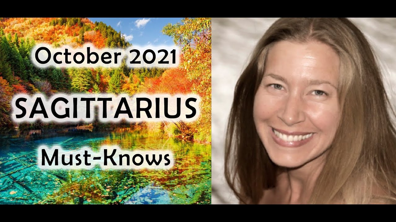 Sagittarius October 2021 Astrology (Must-Knows)