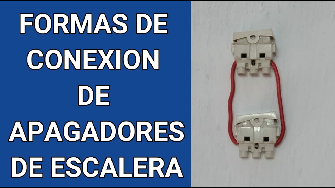 Diferentes conexiones de apagadores de escalera