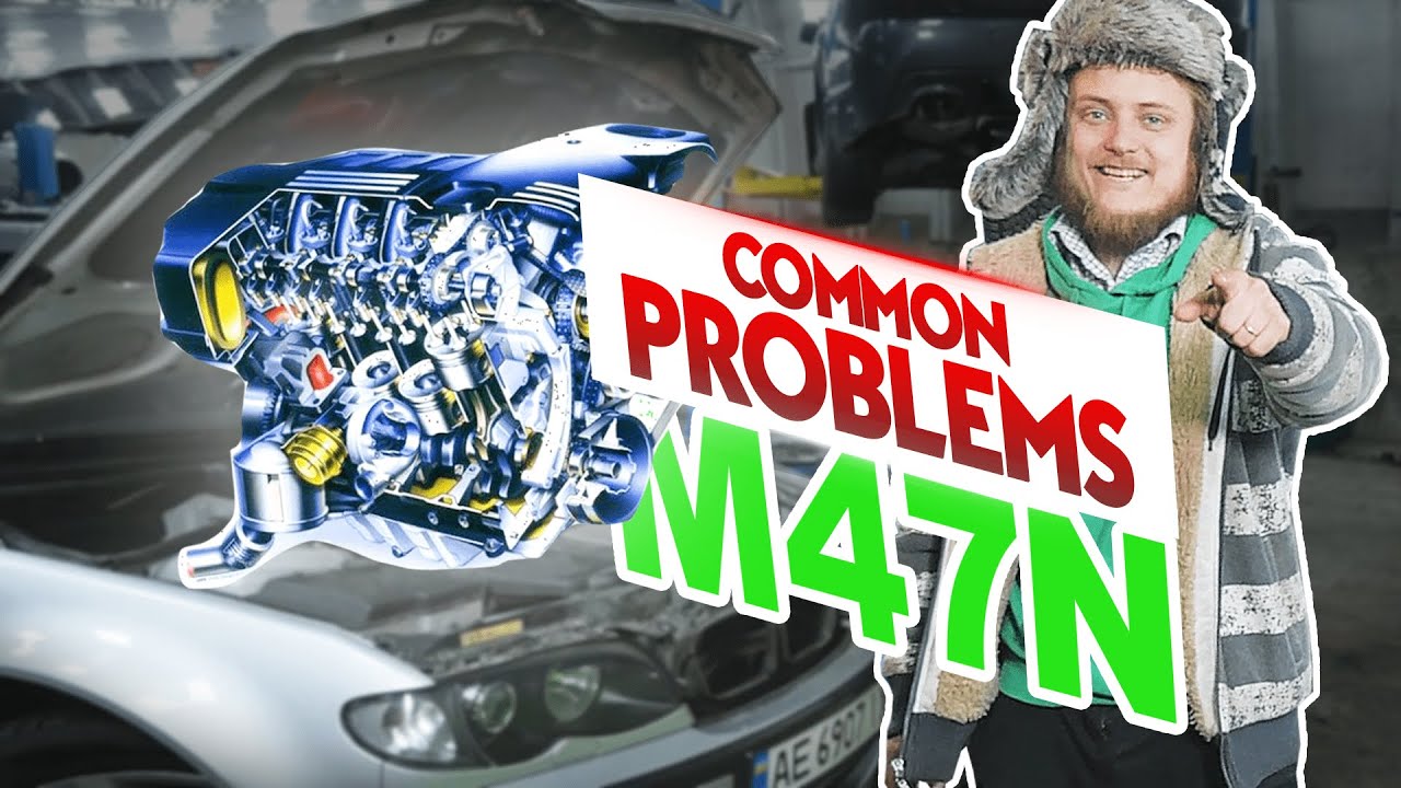 BMW 2.0L Diesel M47N Engine Issues & Turbo Troubles Explained | E46 320d
