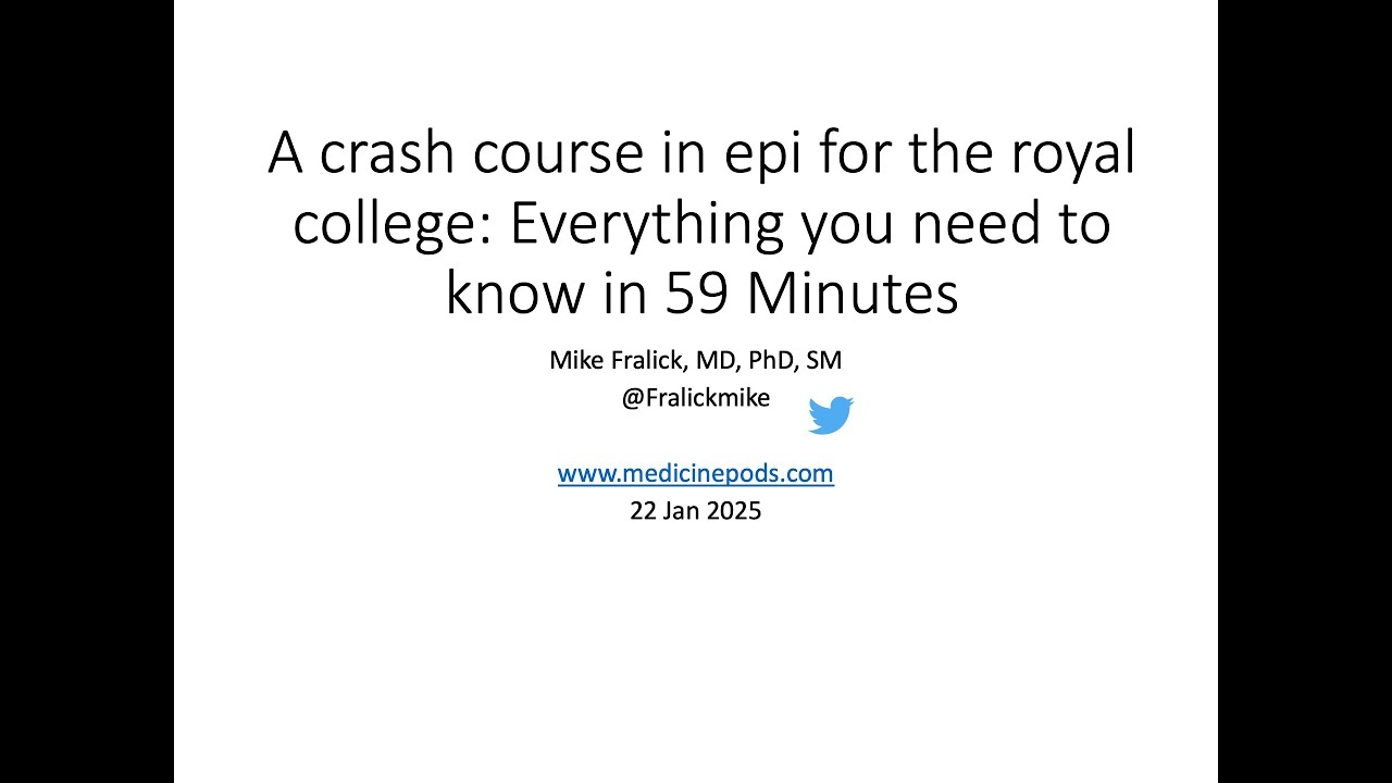 Epidemiology crash course for the royal college exam