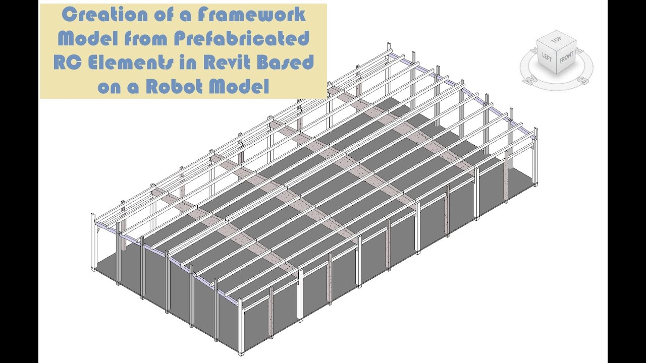 Creation of a Framework Model from Prefabricated RC Elements in Revit Based on a Robot Model