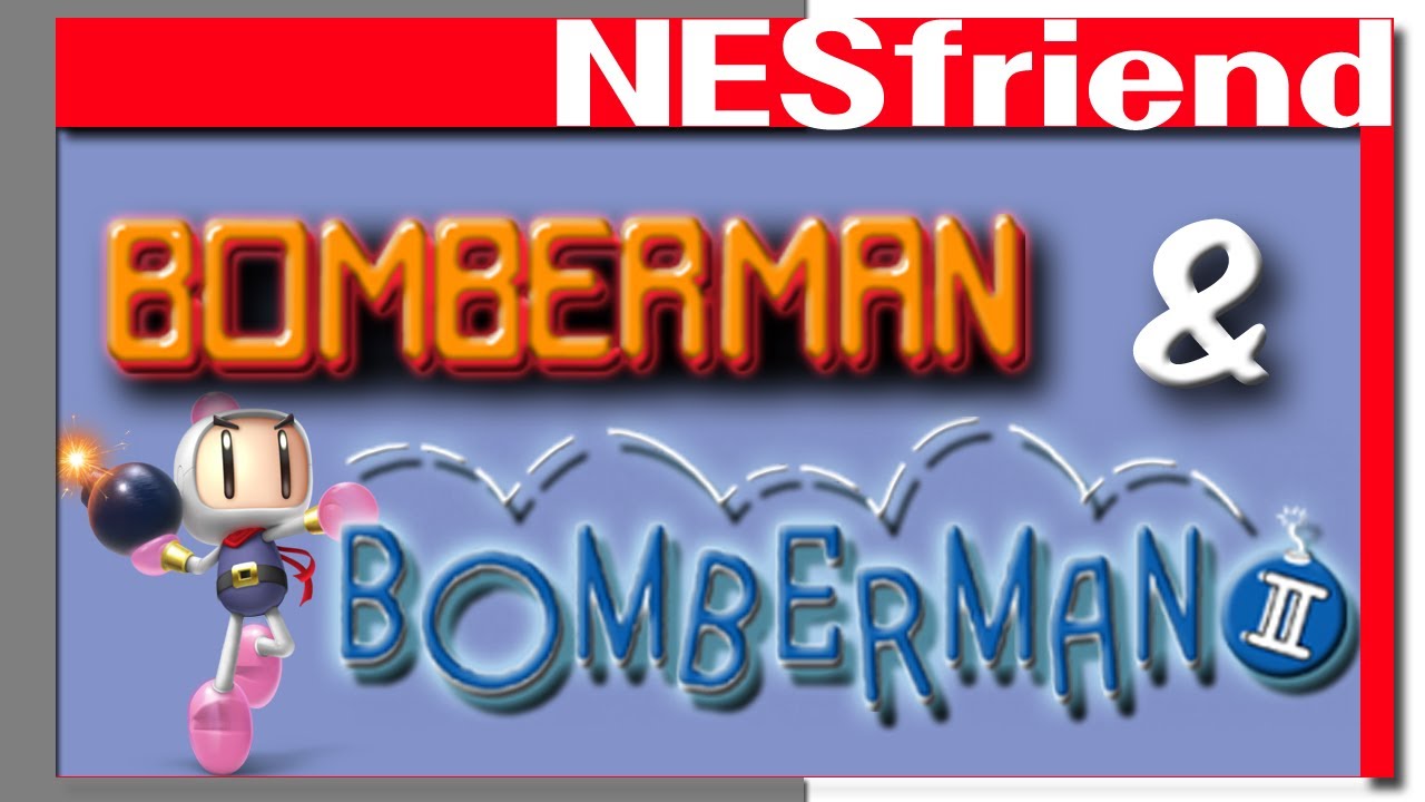 Bomberman and Bomberman II on the NES - NESfriend