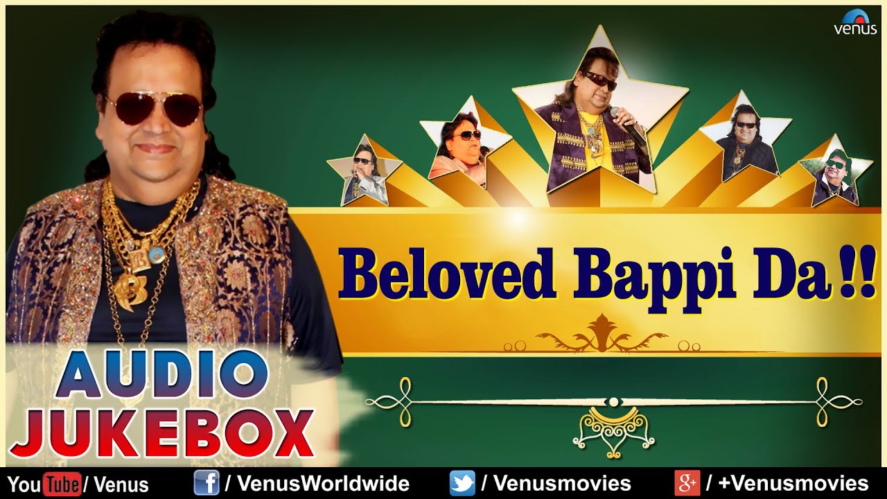 Beloved Bappi Da - Bappi Lahiri 👍 || Audio Jukebox