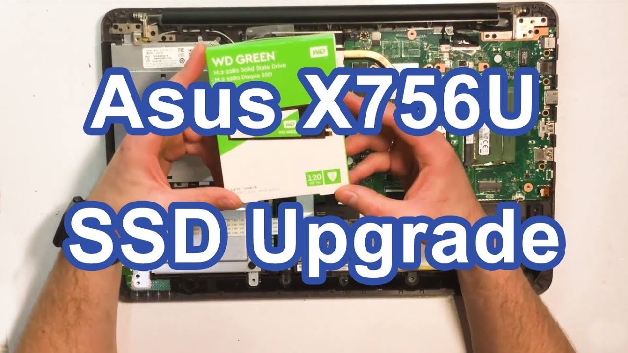 Ускоряем работу ноутбука Asus X756U ставим SSD