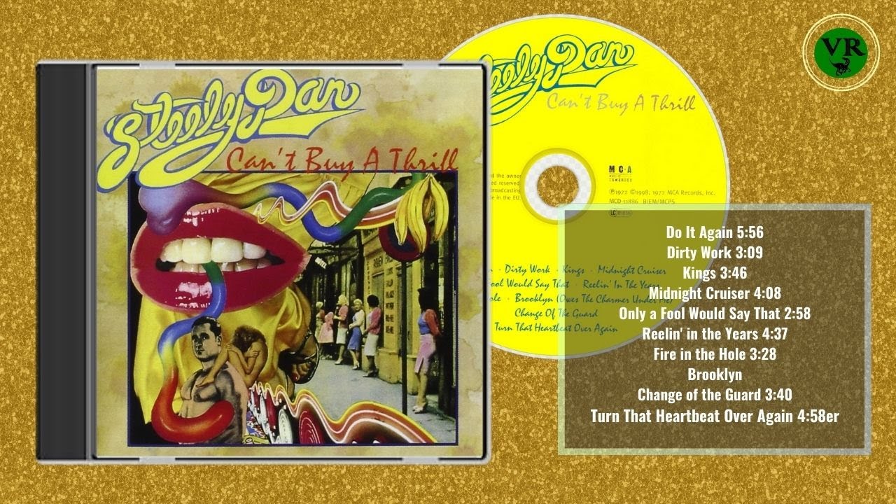STEELY DAN   |   CAN&acute;T BUY A THRILL    |  1972
