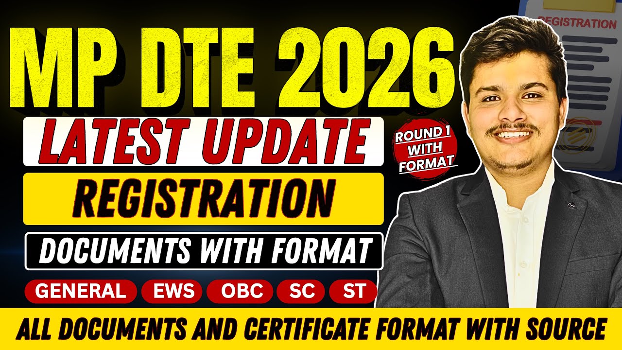 📌URGENT NOTIFICATION- mp dte counselling 2026 round 1 registration documents with format and source 