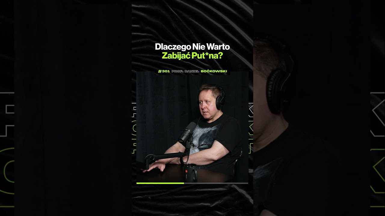 Dlaczego Nie Warto Zabijać Put*na? &ndash; ft. prof. Daniel Boćkowski