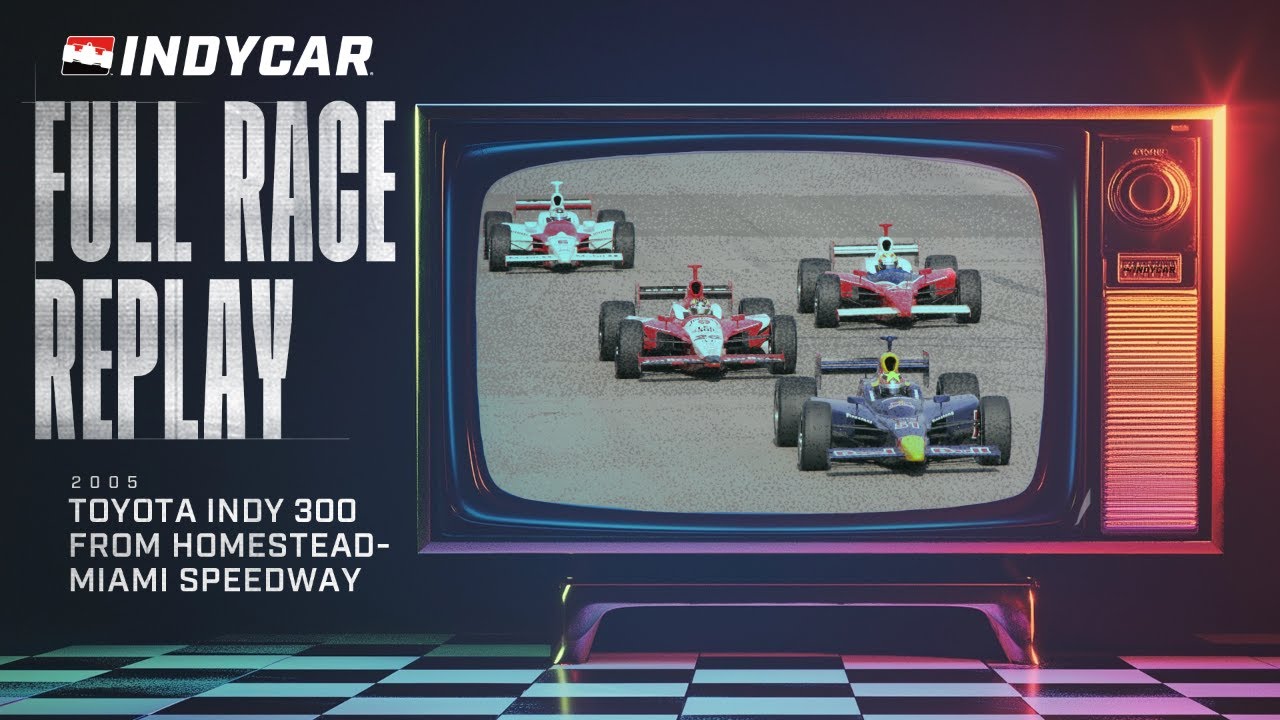 2005 Toyota Indy 300 from Homestead-Miami Speedway | INDYCAR Classic Full Race Replay