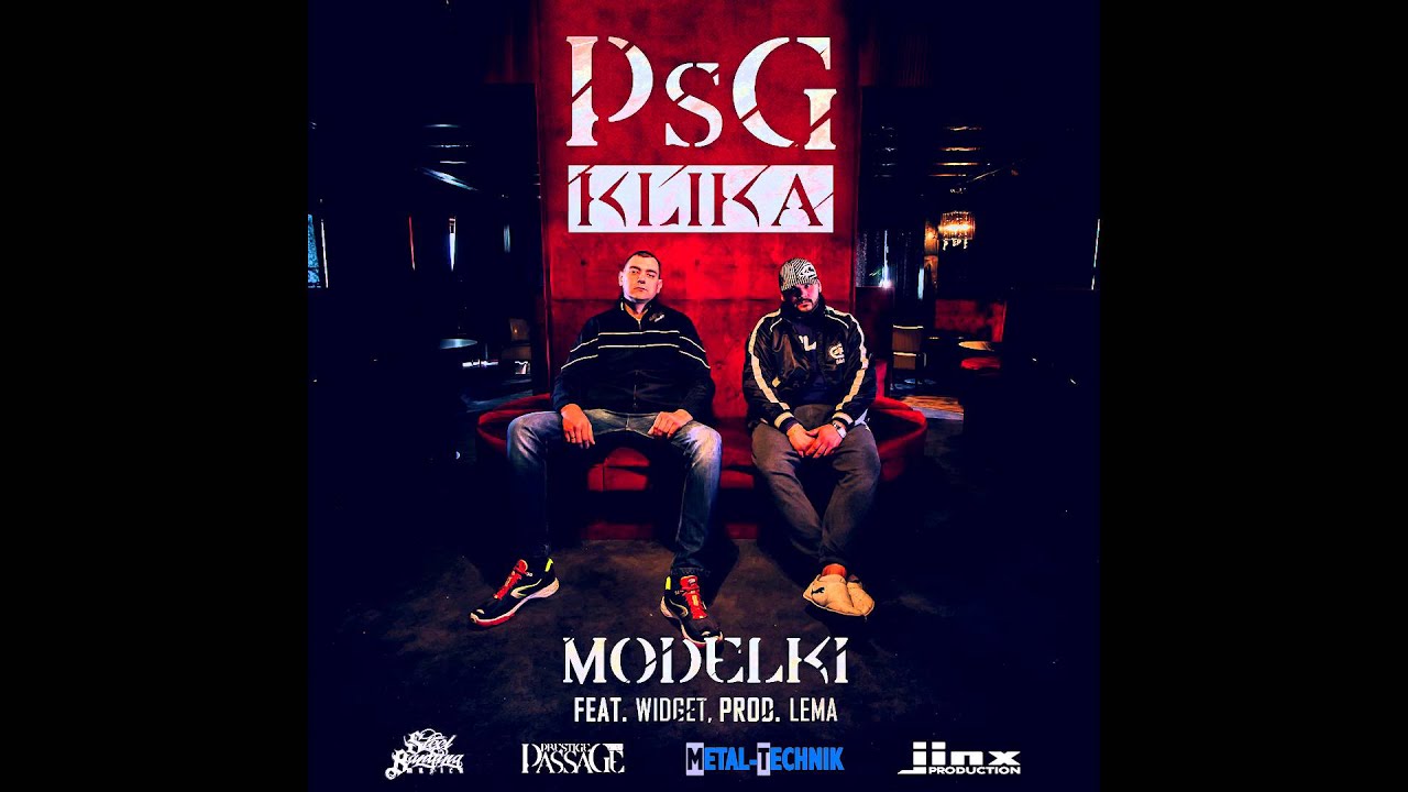 10. PsG Klika - Modelki feat. Widget prod. Lema