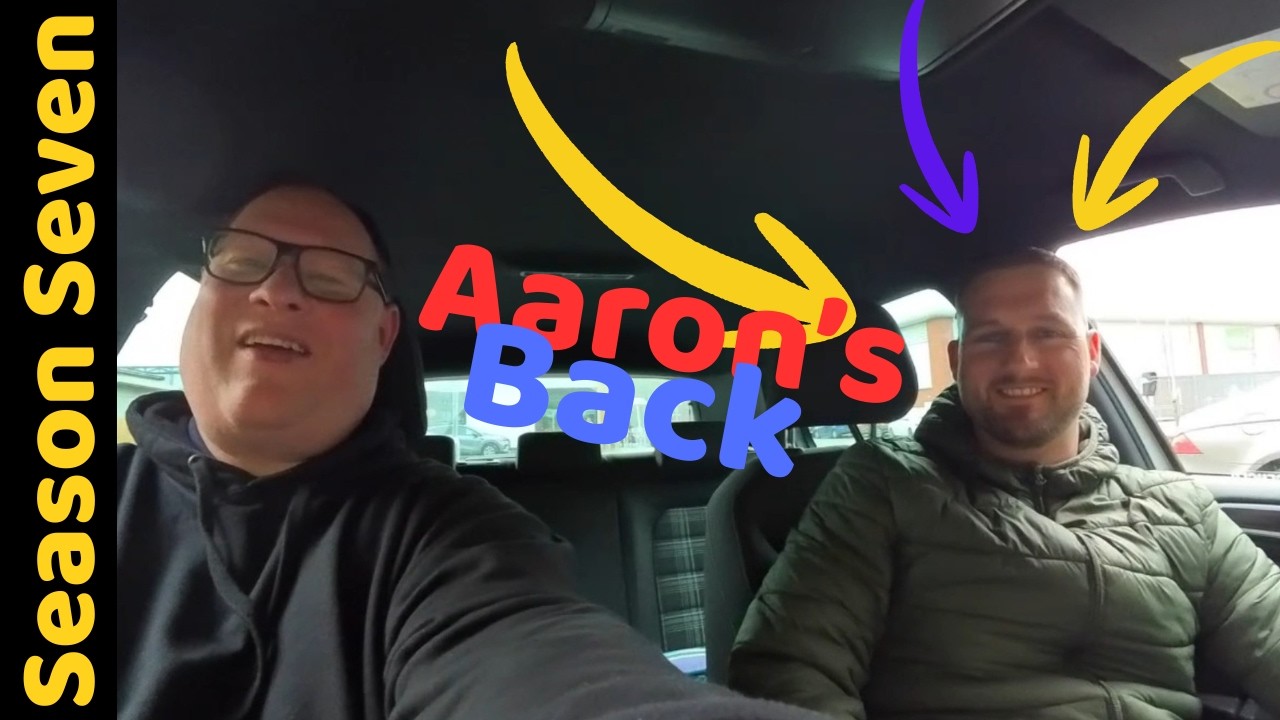 Ep28 Aaron is back in the vlog! Vlog
