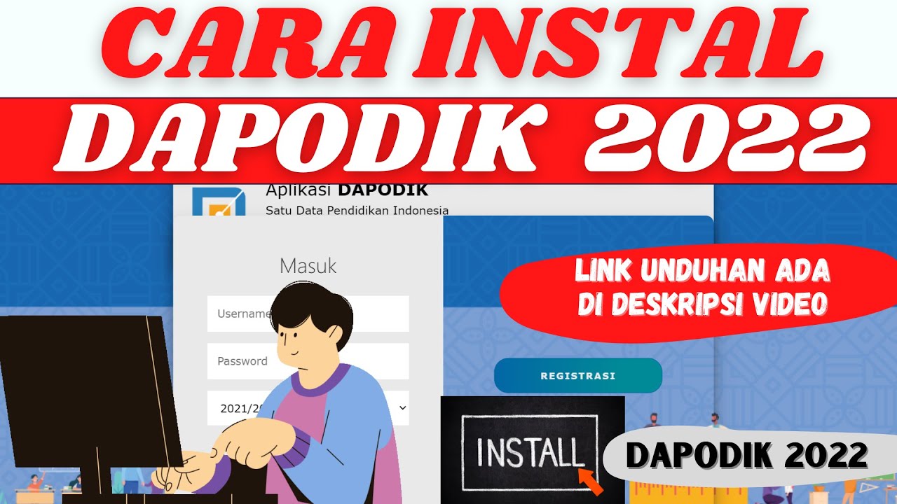 Cara Instal Dapodik 2022.