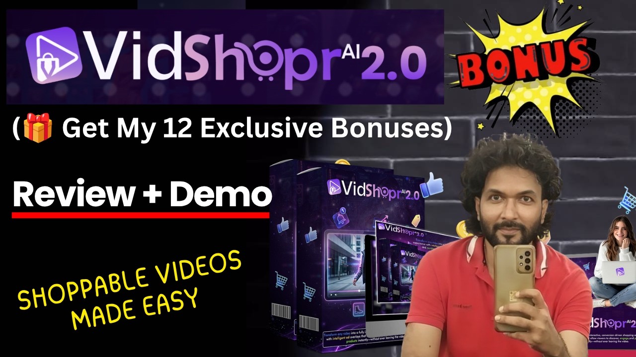 VidShopr AI 2.0 Review &ndash; Shoppable Videos Made Easy (🎁 Get My 12 Exclusive Bonuses).