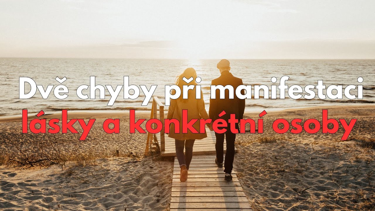 DVĚ CHYBY při manifestaci l&aacute;sky a SP....děl&aacute;&scaron; je taky??𓍯𓂃𓏧♡💫👀💞🫶