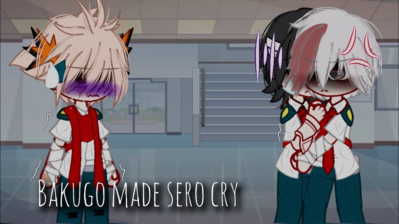 Bakugo made sero cry|Sero sad|Todoroki protective AU|Todosero|MHA/Gacha Club