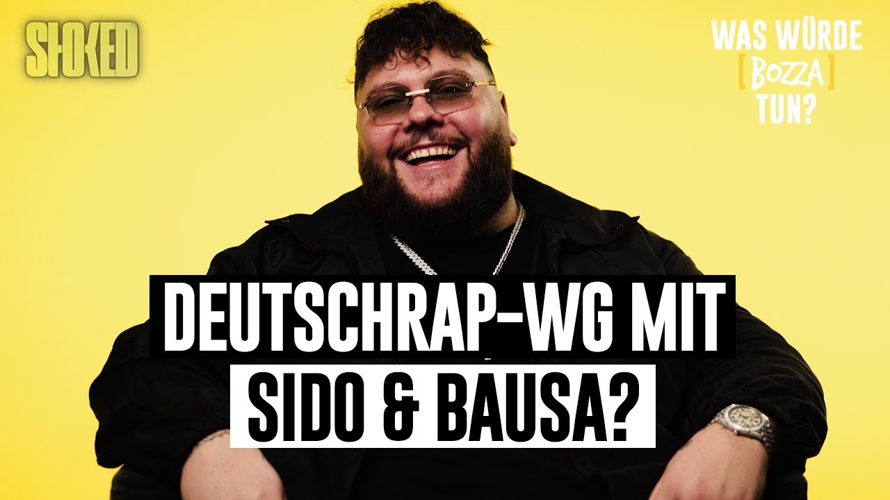 BOZZA: Deutschrap-WG mit Sido & Bausa? Songwriter f&uuml;r Helene Fischer? | Was w&uuml;rde BOZZA tun?