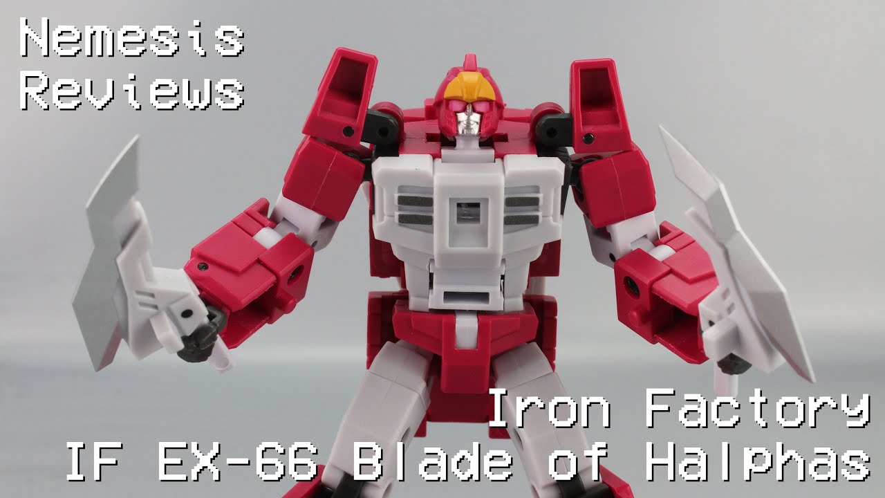 Nemesis Reviews Iron Factory IF EX-66 Blade of Halphas