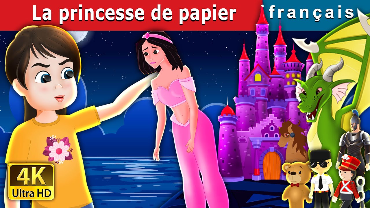 La princesse de papier | The Paper Princess in French | Contes De Fées Français | @French Fairy Tales