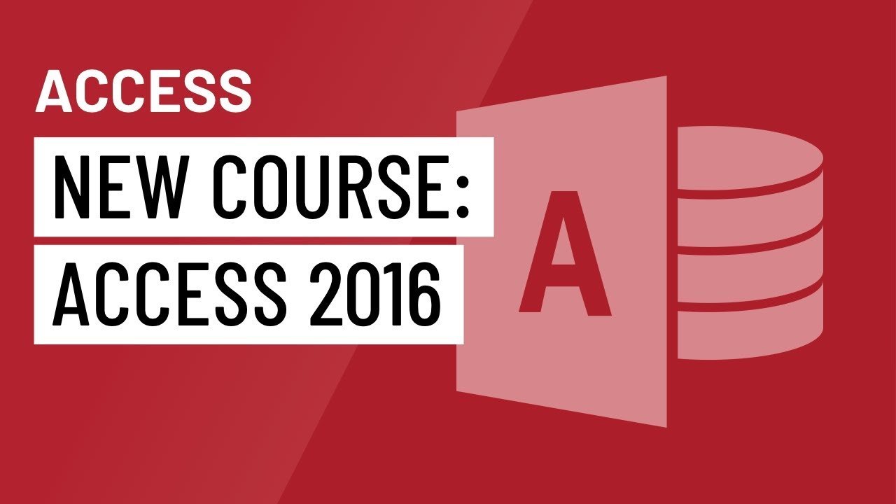 New Course: Access 2016
