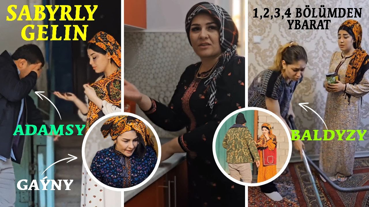 GELINLERIŇ DURMUŞYNDAN 4 BÖLÜM - TÜRKMEN FILM 2025