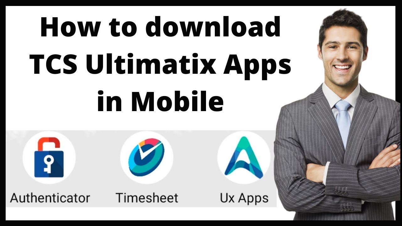 How to download tcs ultimatix apps | TCS Authenticator App | TCS timesheet app | ux apps