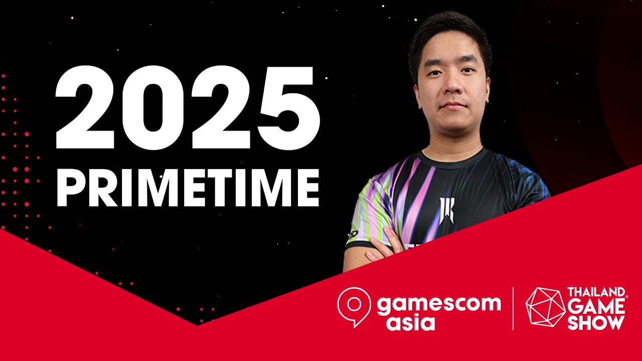 [VN] gamescom asia X Thailand Game Show 2025 | PRIMETIME