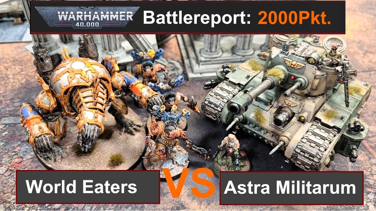 Warhammer 40k Battlereport: World Eaters vs. Astra Militarum 2000Pkt. 10.Edi deutsch