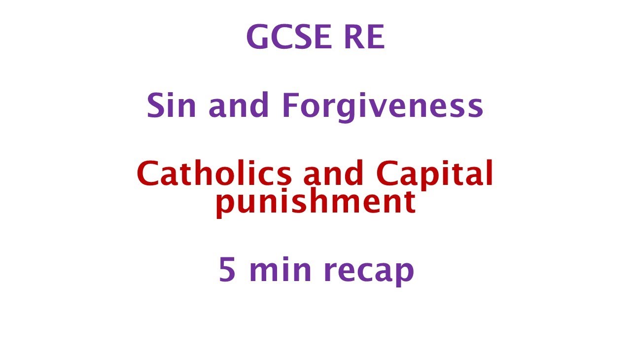 GCSE RE (Eduqas) - Catholics and capital punishment 5min recap