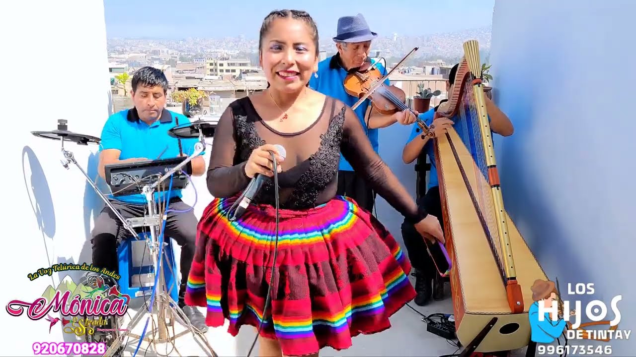 MONICA ESTRADA y LOS HIJOS DE TINTAY  tlf 996173546