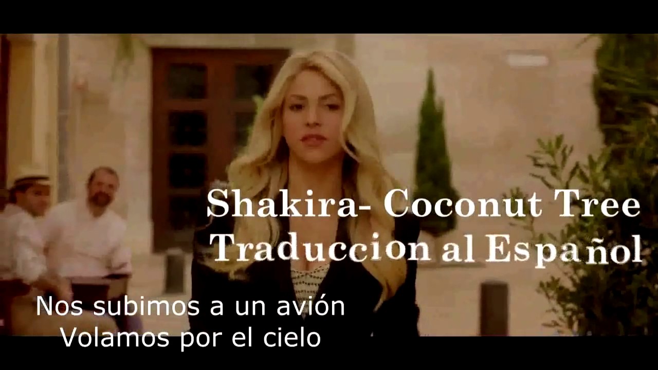 Shakira - Coconut Tree (Letra en Español) (Spanish Lyrics)