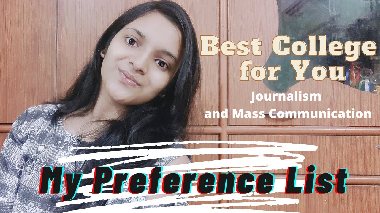 Best College for you| Journalism and Mass communication from DU| Preference list