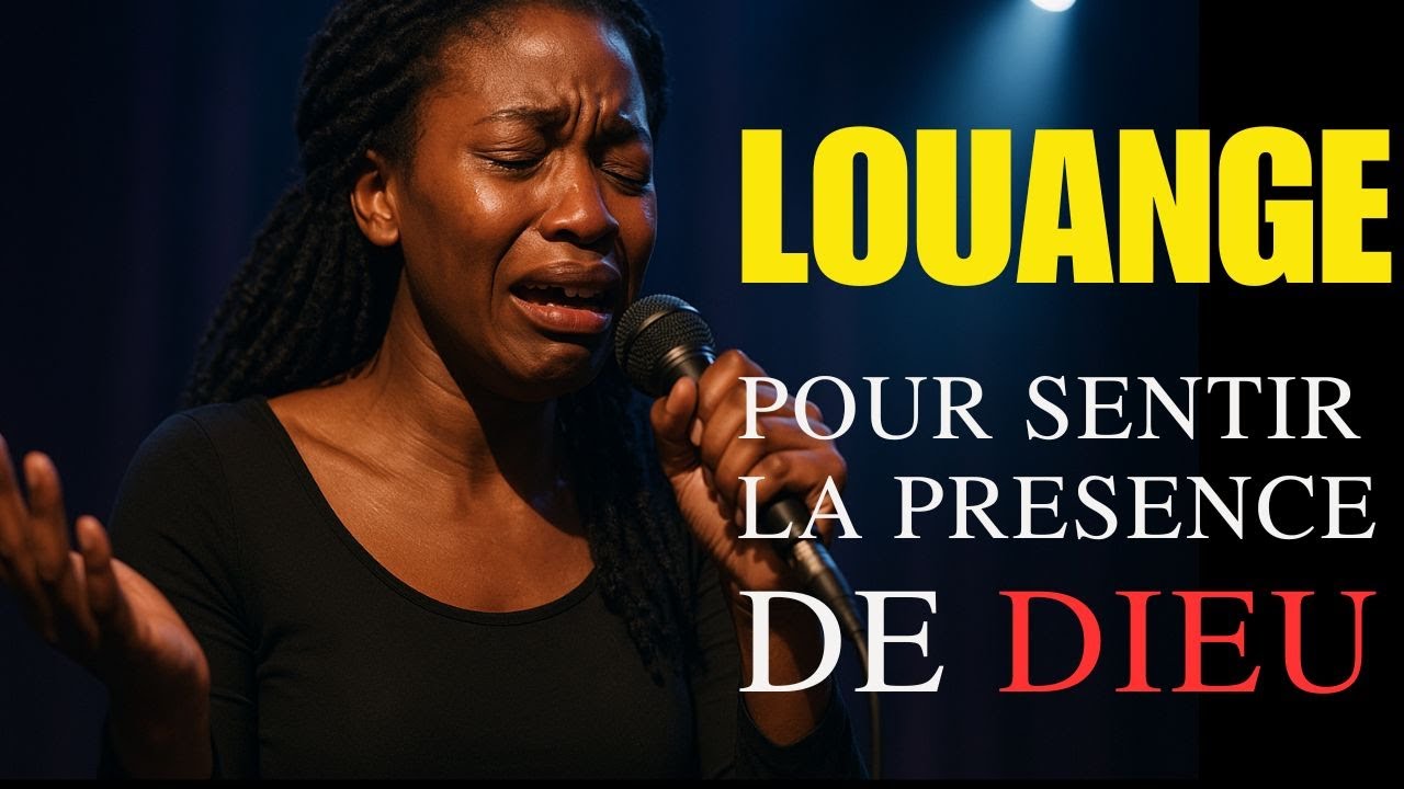 Moment d&rsquo;Adoration et Louange 2025 &ndash; Chants qui Gu&eacute;rissent le C&oelig;ur et Rapprochent de Dieu
