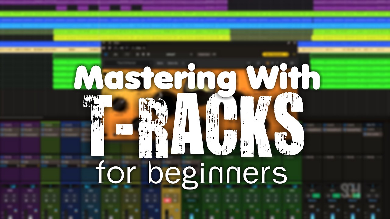 MASTERING WITH T-RACKS FOR BEGINNERS