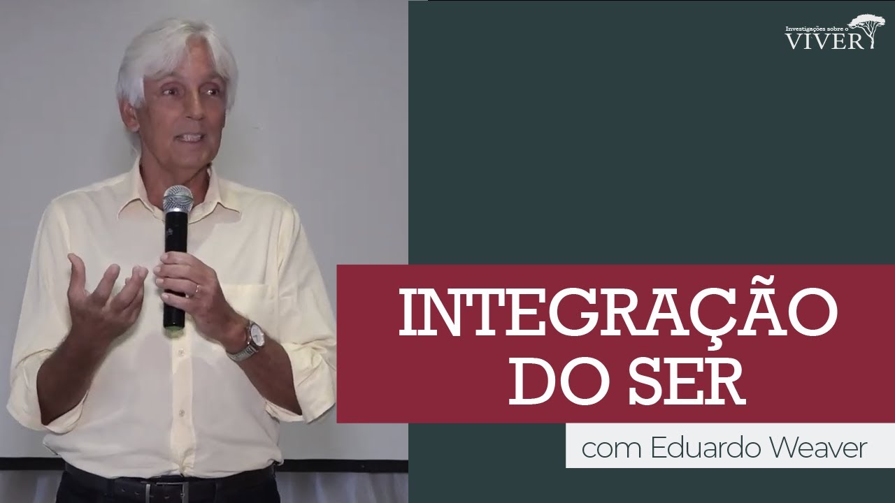 Integração do Ser