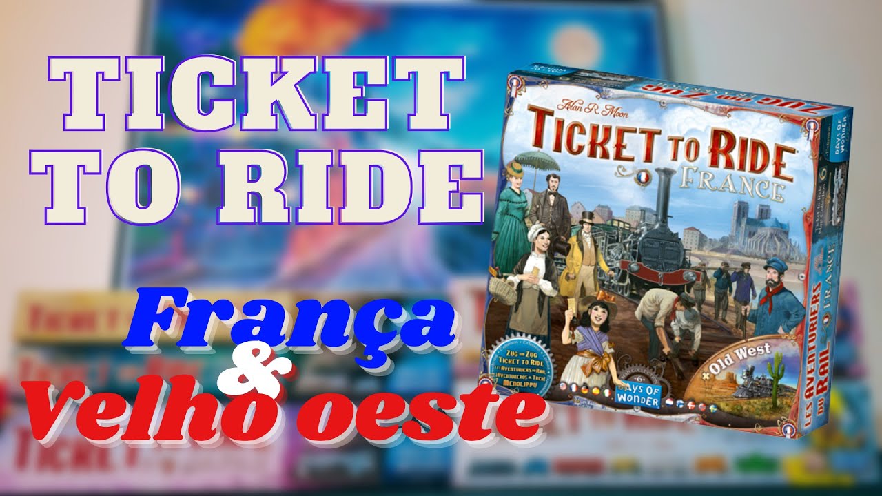 Ticket to Ride França e Velho Oeste - PT-BR