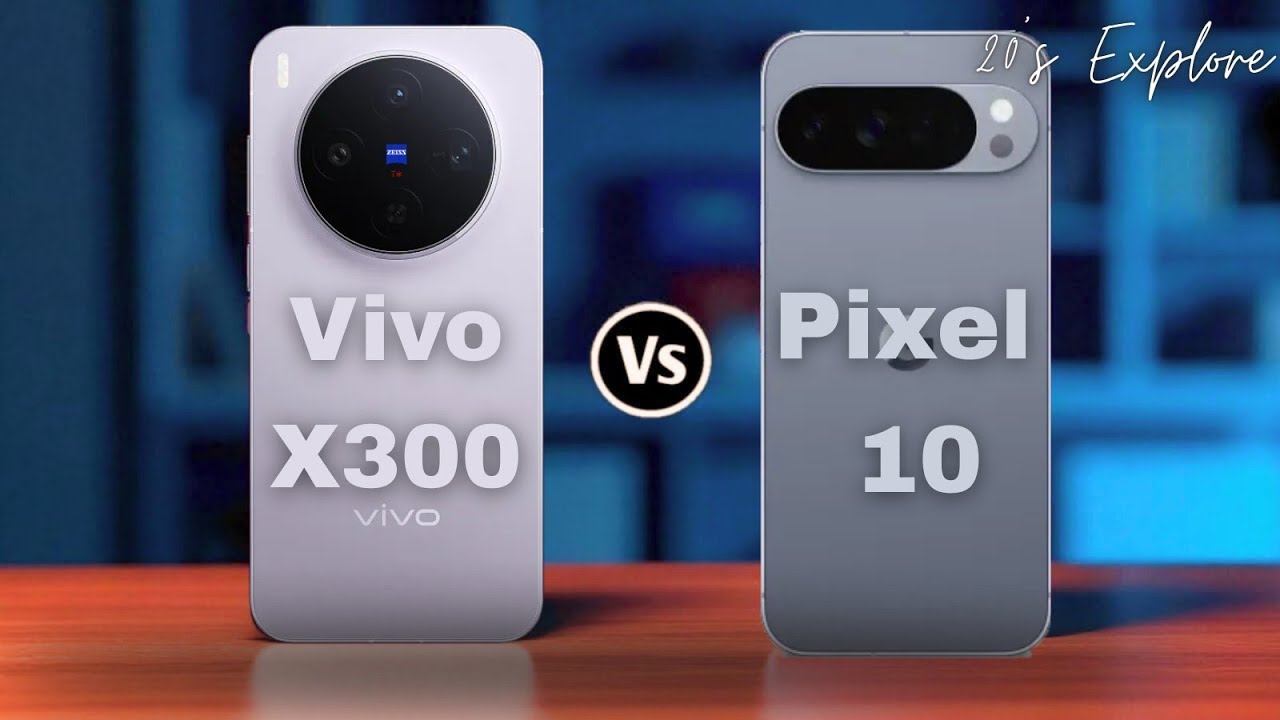 Vivo x300 vs Google Pixel 10 &ndash; Best Mid‑Range Smartphone Comparison 2026?