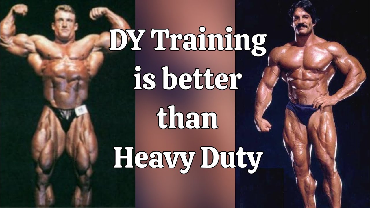 DY Training is better than Heavy Duty!