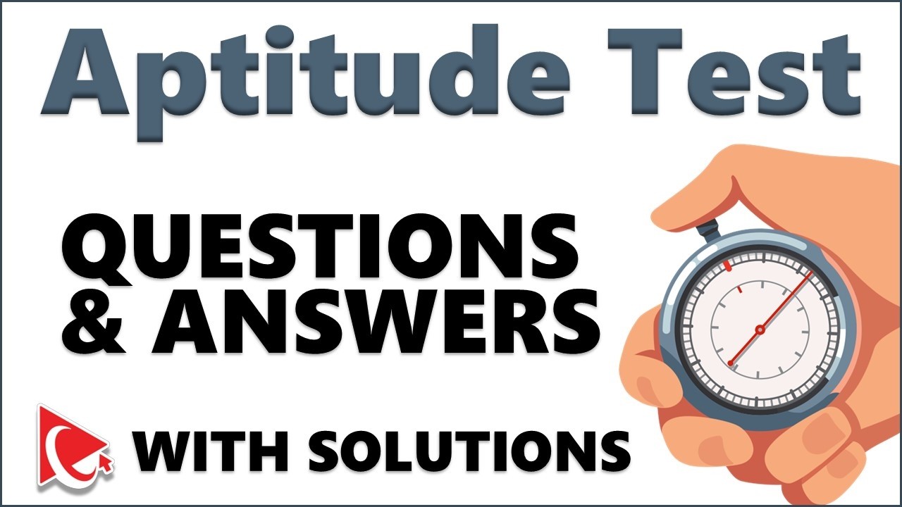 APTITUDE TEST QUESTIONS AND ANSWERS WITH SOLUTIONS