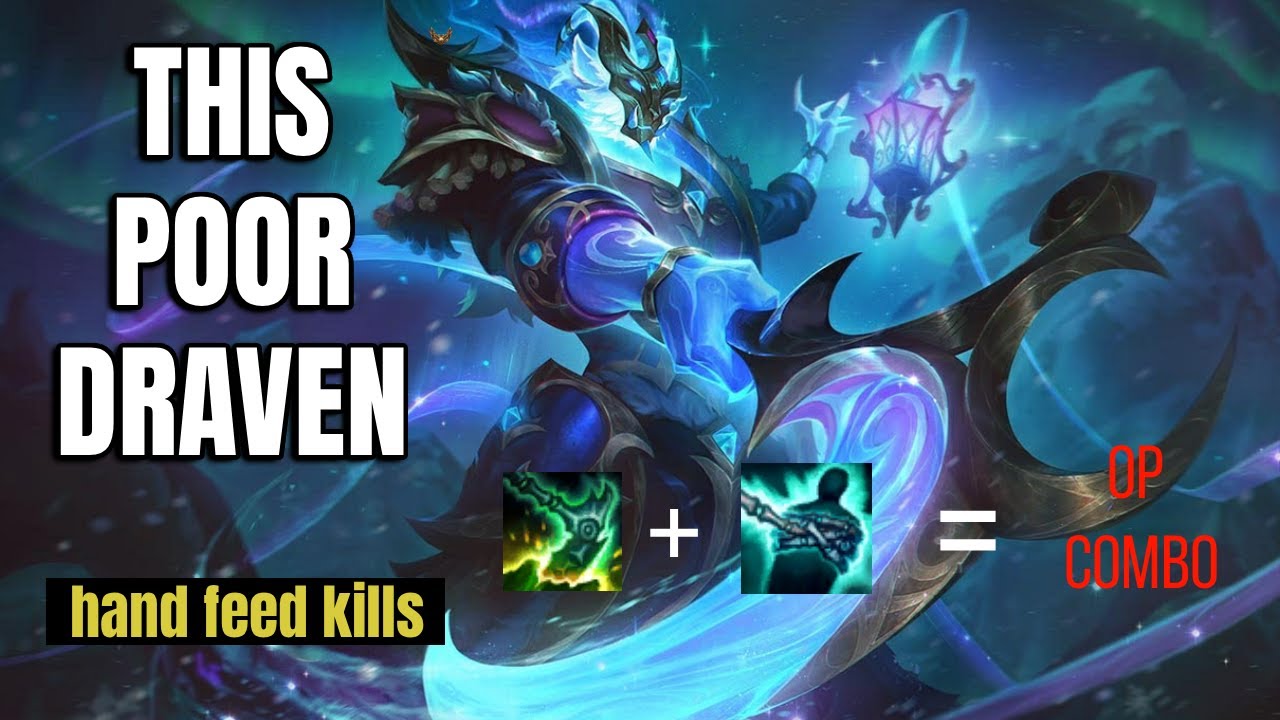 This poor draven... use plants ggez (League of Legends)