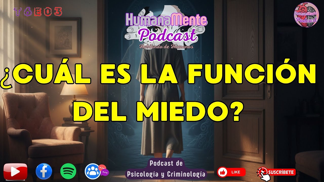 ¿Cuál es la función del MIEDO?  #podcast #conversandoconhumanos