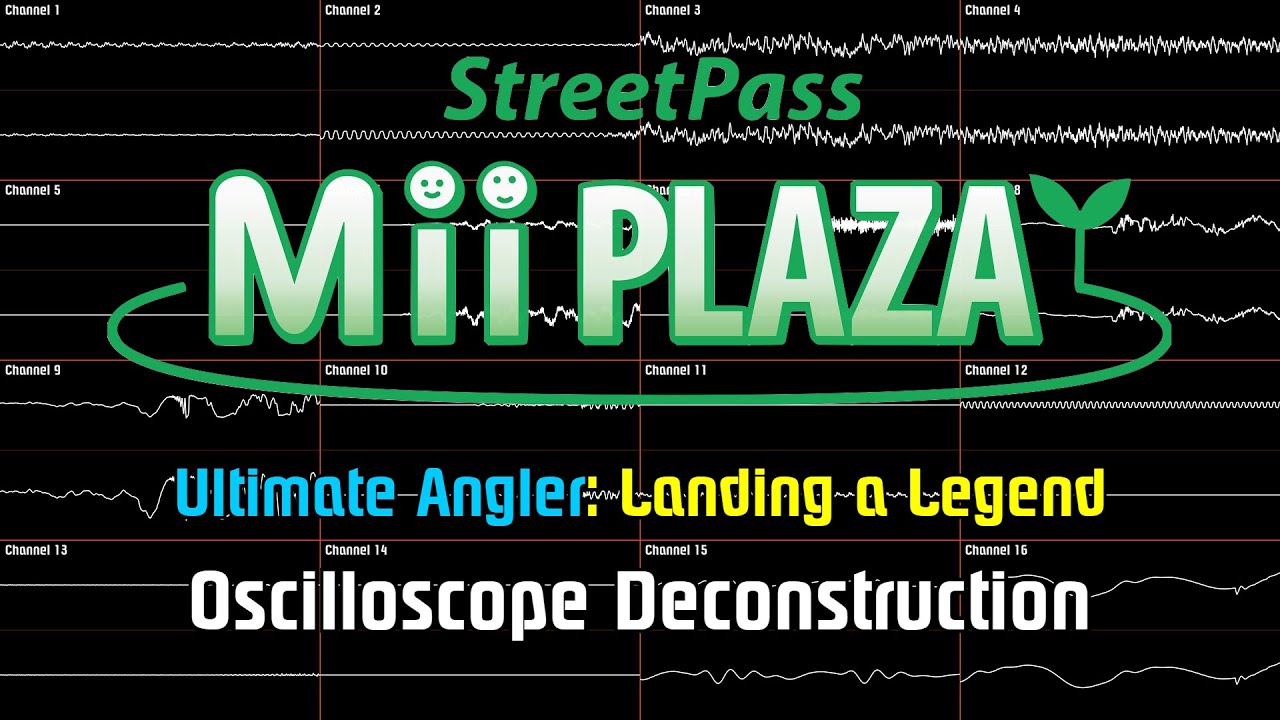 Streetpass Mii Plaza - Ultimate Angler: Landing a Legend [Oscilloscope Deconstruction]