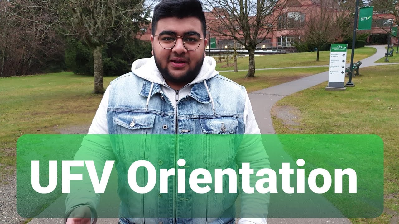 UFV Orientation Winter 2020🎓 | January Intake | Neeraj Canada | UFV💚