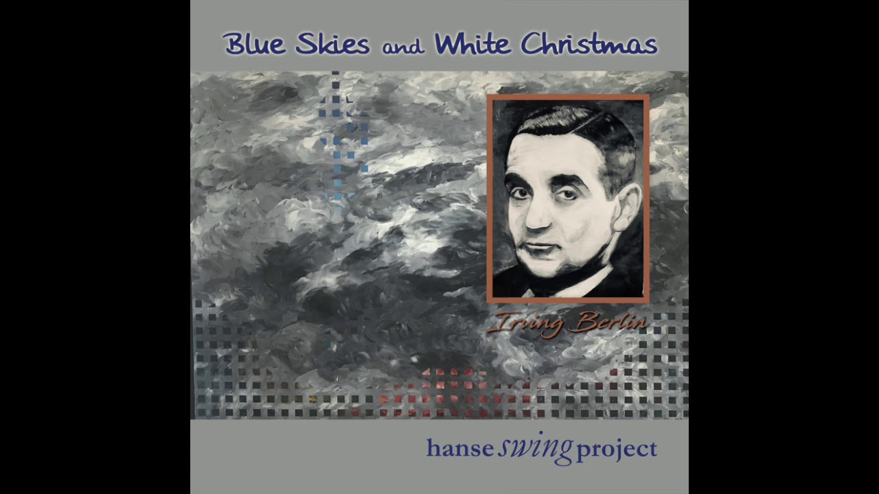 10 Steppin Out With My Baby - BLUE SKIES AND WHITE CHRISTMAS - 2018