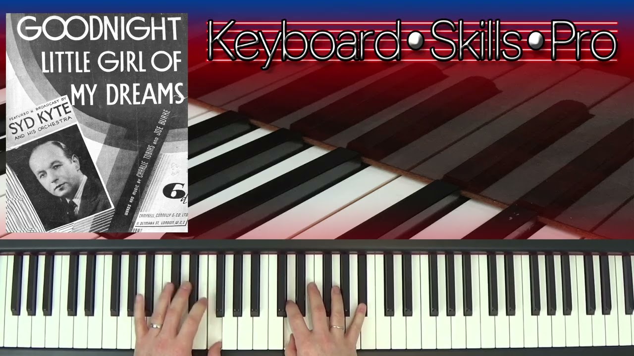 Goodnight Little Girl Of My Dreams | Vintage Piano Sheet Music
