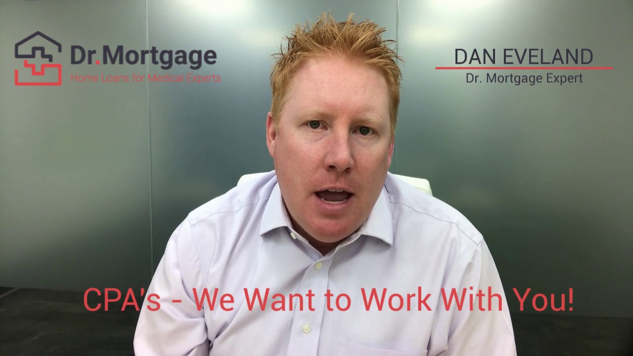 Doctor Mortgage is a home loan resource for CPA's who support Doctor businesses and clients.