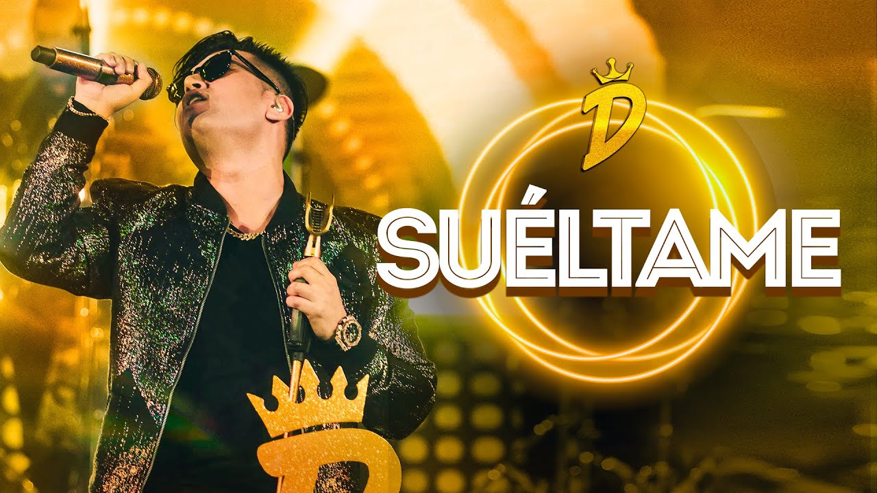 Deyvis Orosco - Suéltame