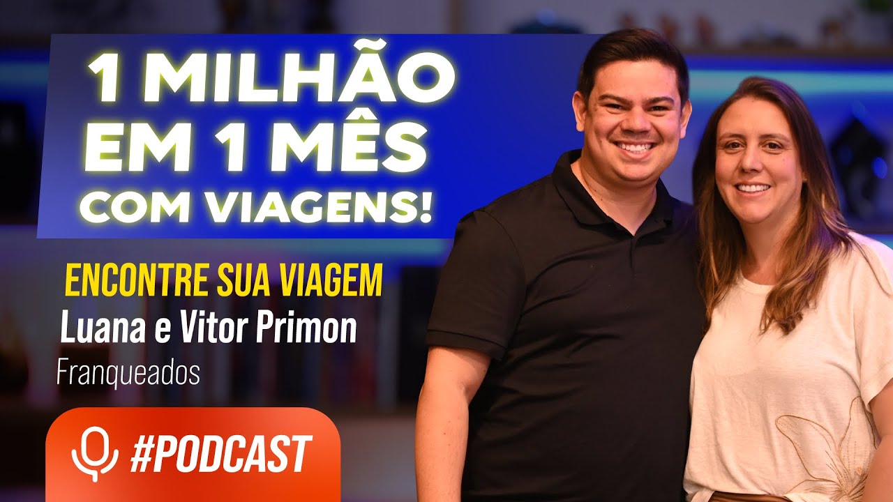 1 MILH&Atilde;O de Reais No M&ecirc;s com uma FRANQUIA DE VIAGENS? Esse Casal Conseguiu! 🤩👏
