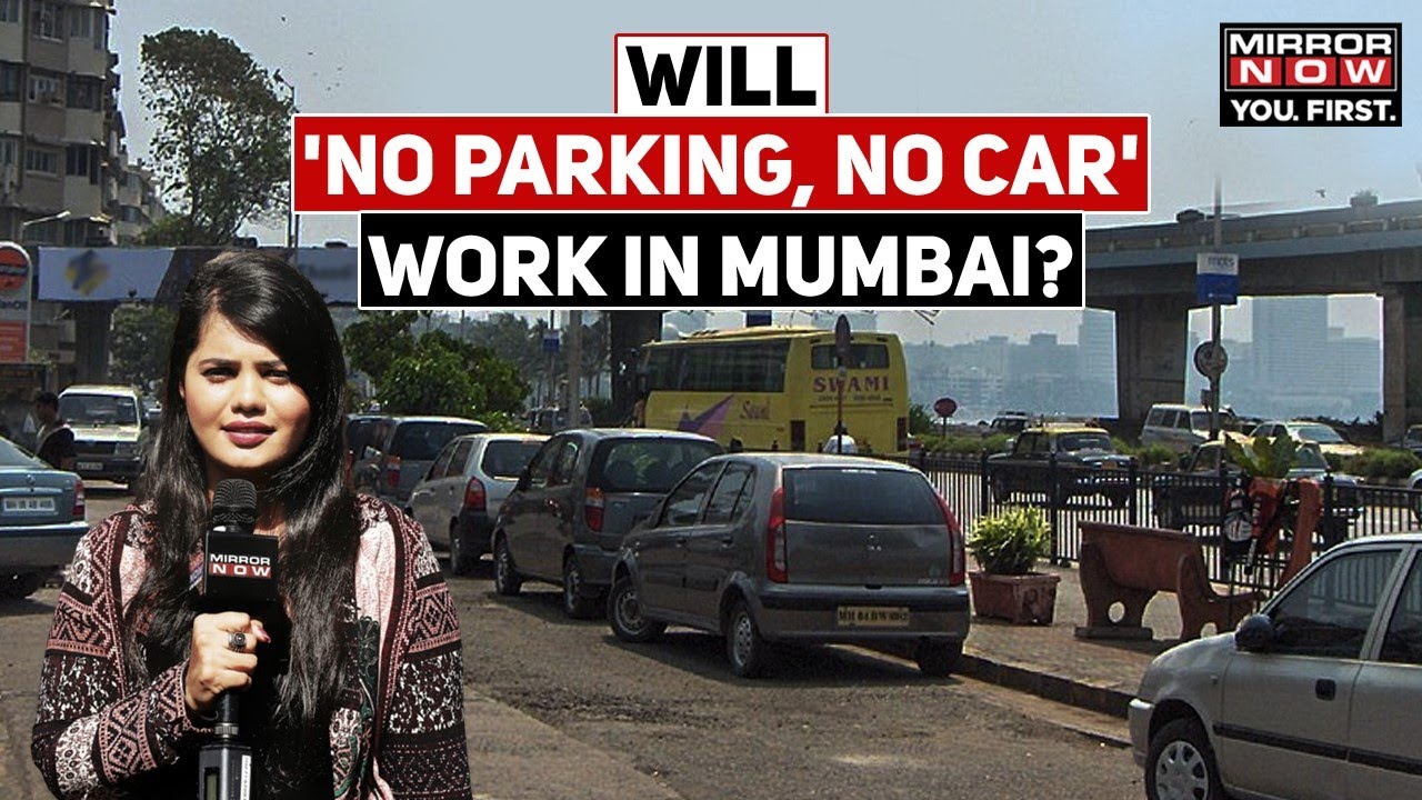 Aamchi Mumbai&rsquo;s opinion on 'No Parking, No Car' | English News | Mirror Now