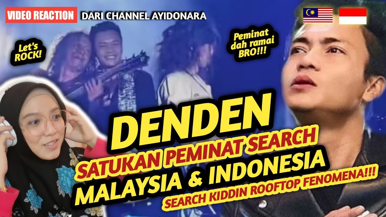 🇲🇾🇮🇩 REACTION DENDEN GONZALES VIRAL BERSAMA SEARCH KIDDIN DALAM KONSERT ROOFTOOP‼️| Rock Bangkit 🤘