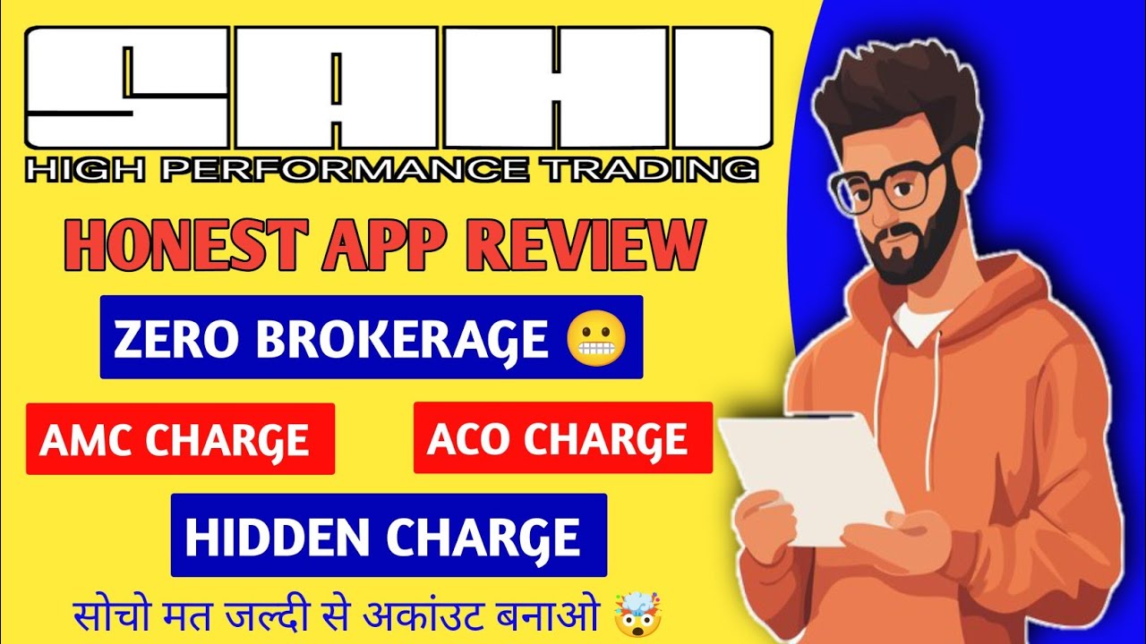 Sahi Trading App Review 2026 | Sahi App Brokerage Charges List | #sahi