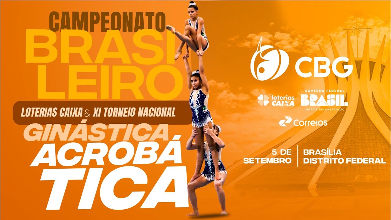 Campeonato Brasileiro Loterias Caixa de Ginástica Acrobática e XI Torneio Nacional - Dia 1